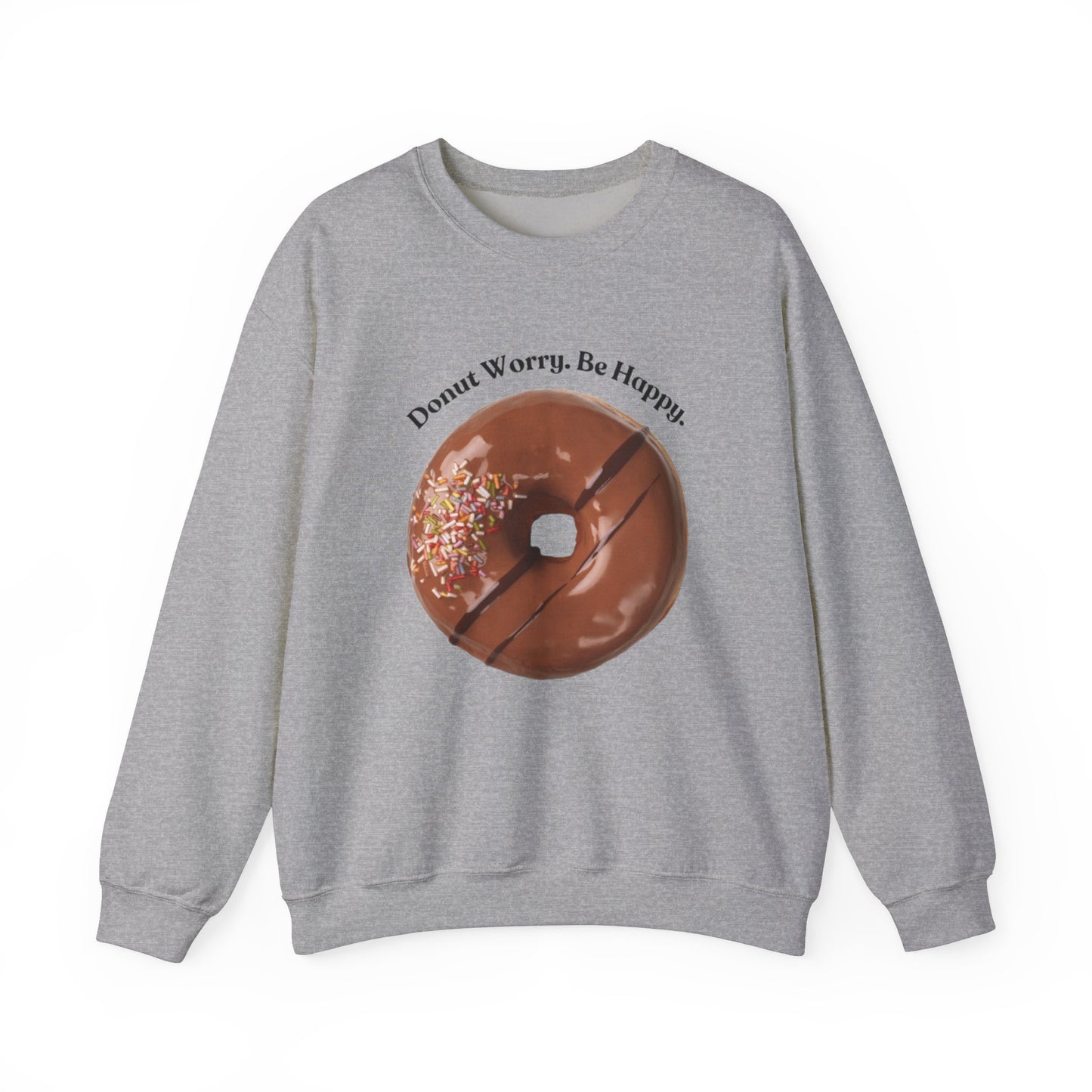 Donut Worry Crewneck Sweatshirt