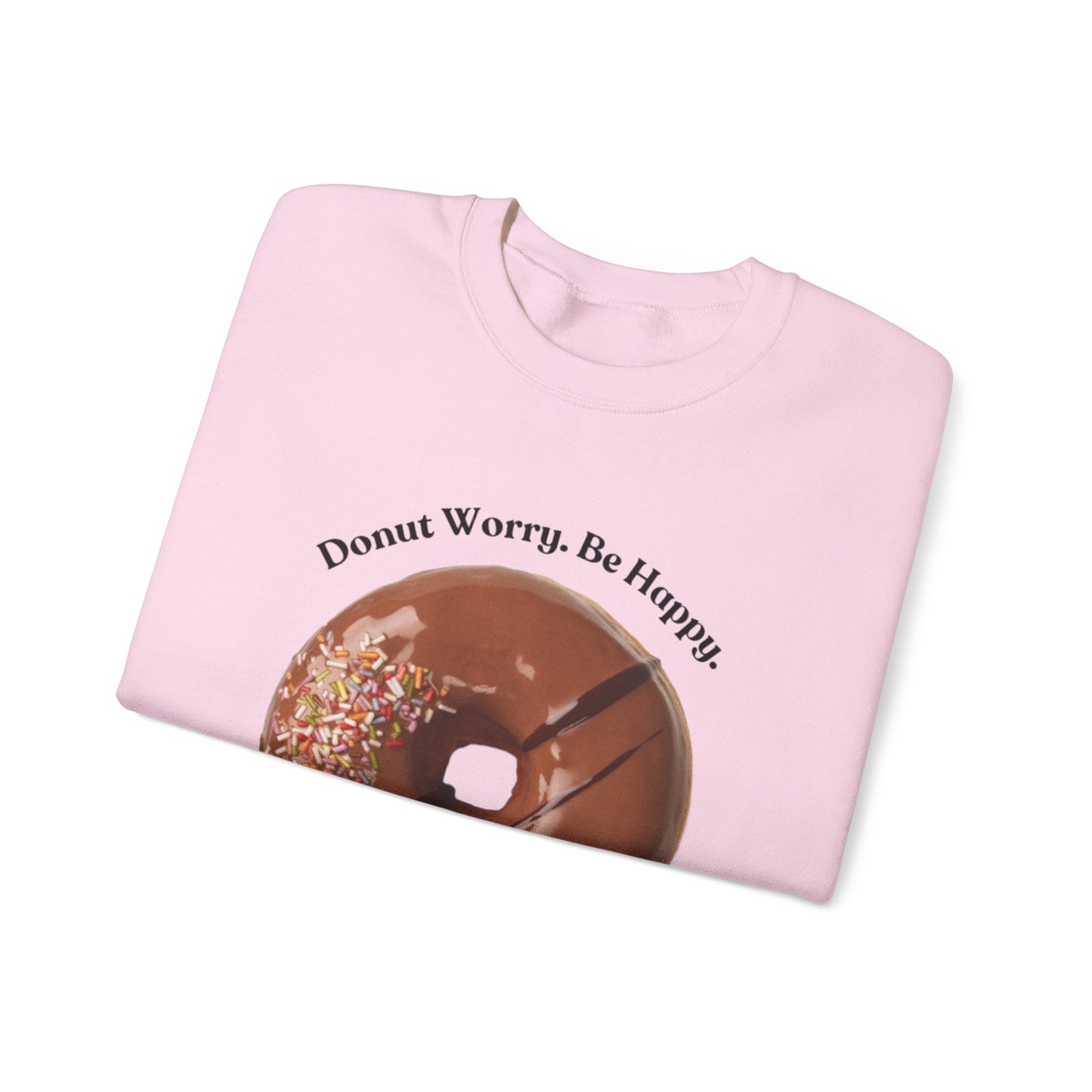 Donut Worry Crewneck Sweatshirt