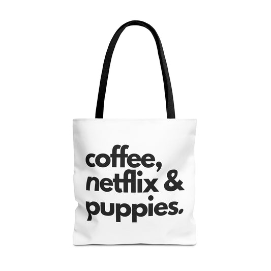 Oversized Coffee, Netflix, & Puppies Tote Bag