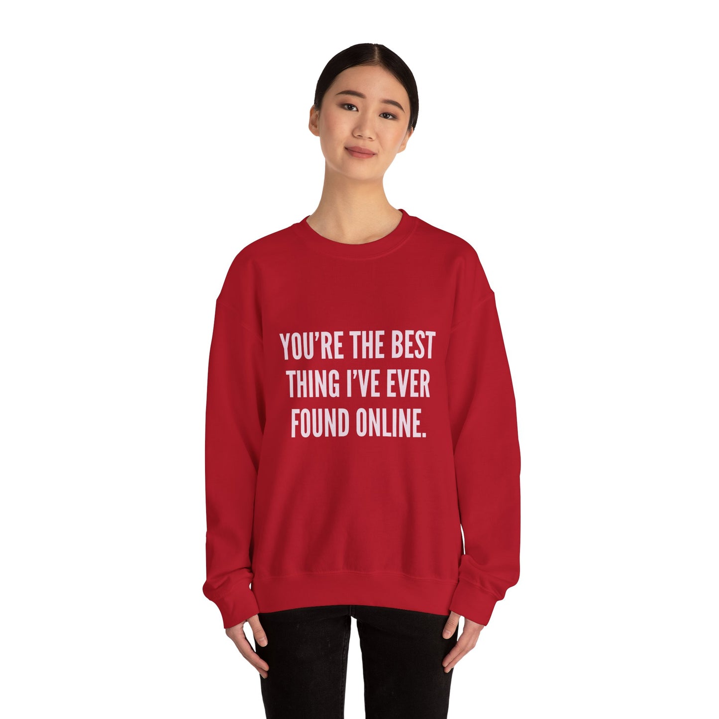 Best Thing I've Found Online Crewneck Sweatshirt