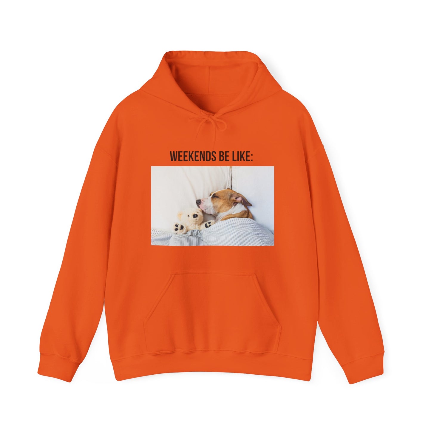 Weekends Hooded Sweatshirt