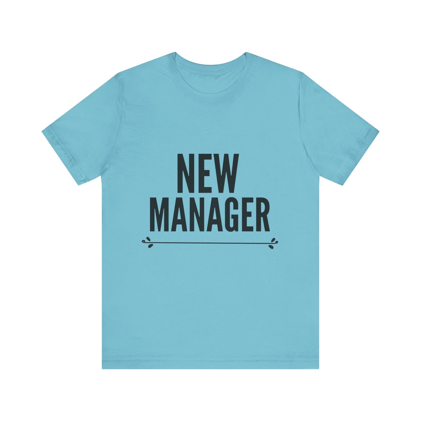 New Manager Short Sleeve Tee