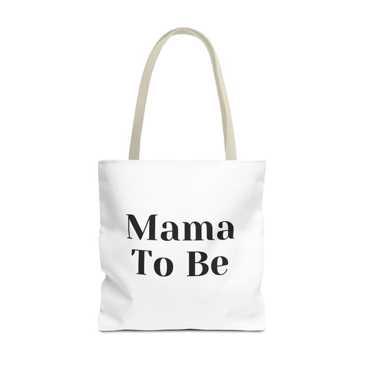 Mama To Be Tote Bag