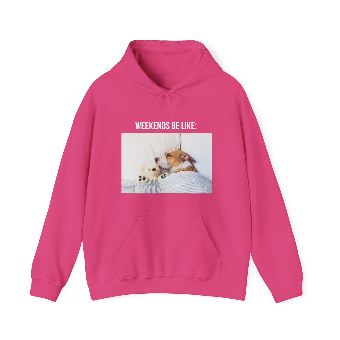 Weekends Hooded Sweatshirt