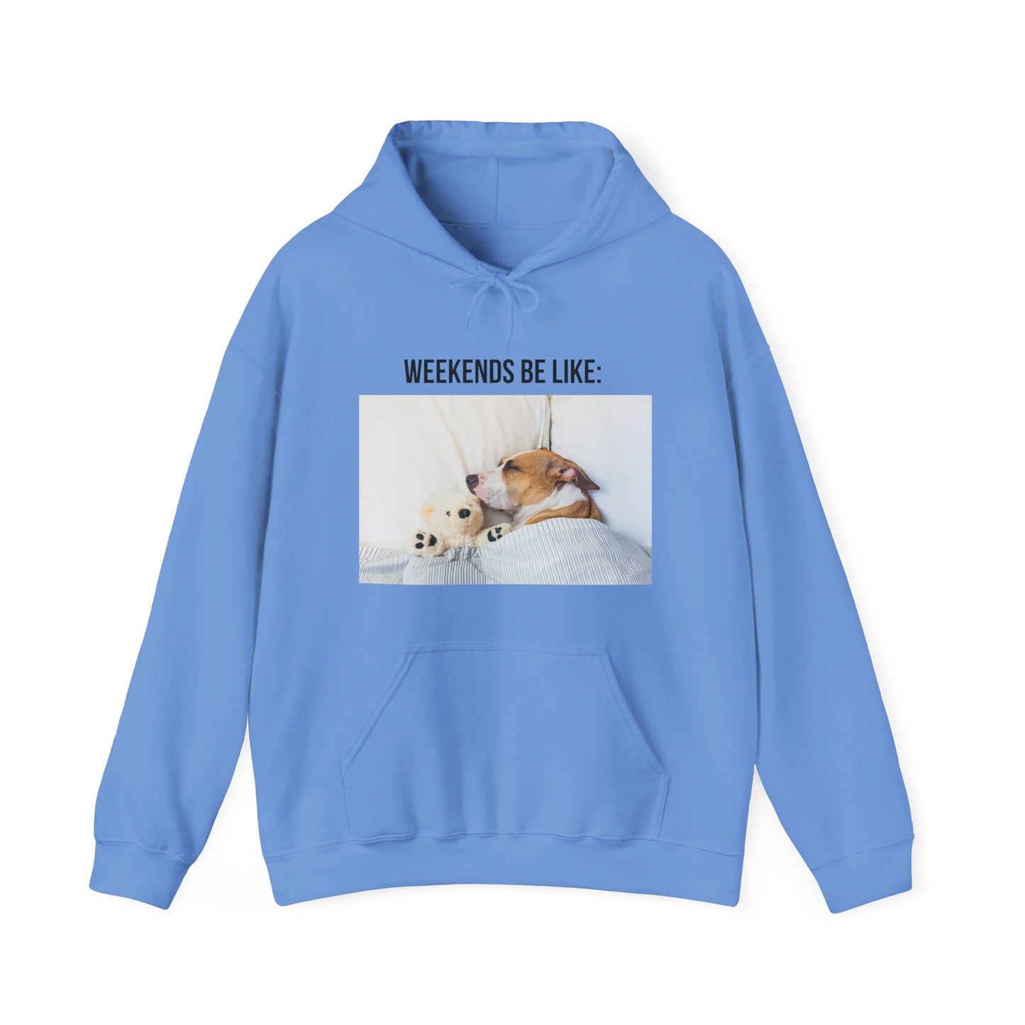 Weekends Hooded Sweatshirt