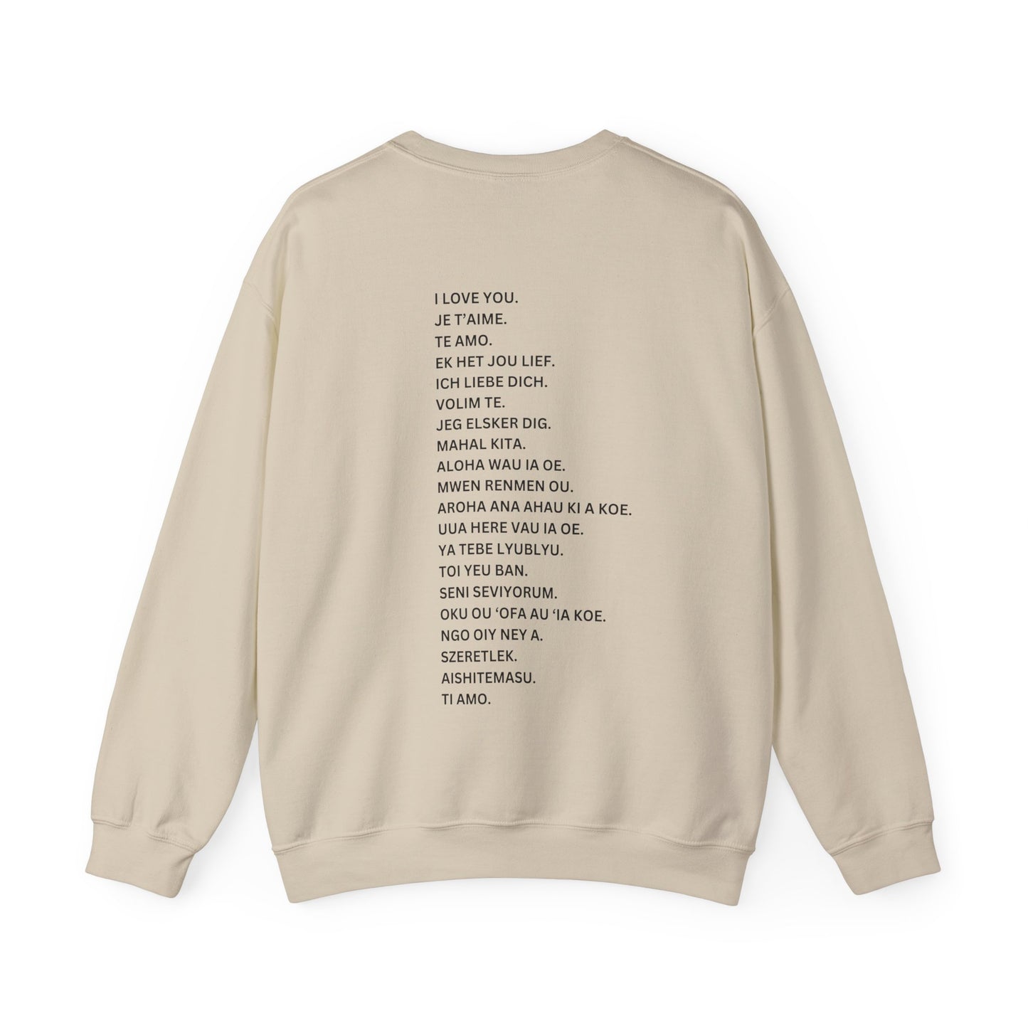 I Love You Crewneck Sweatshirt