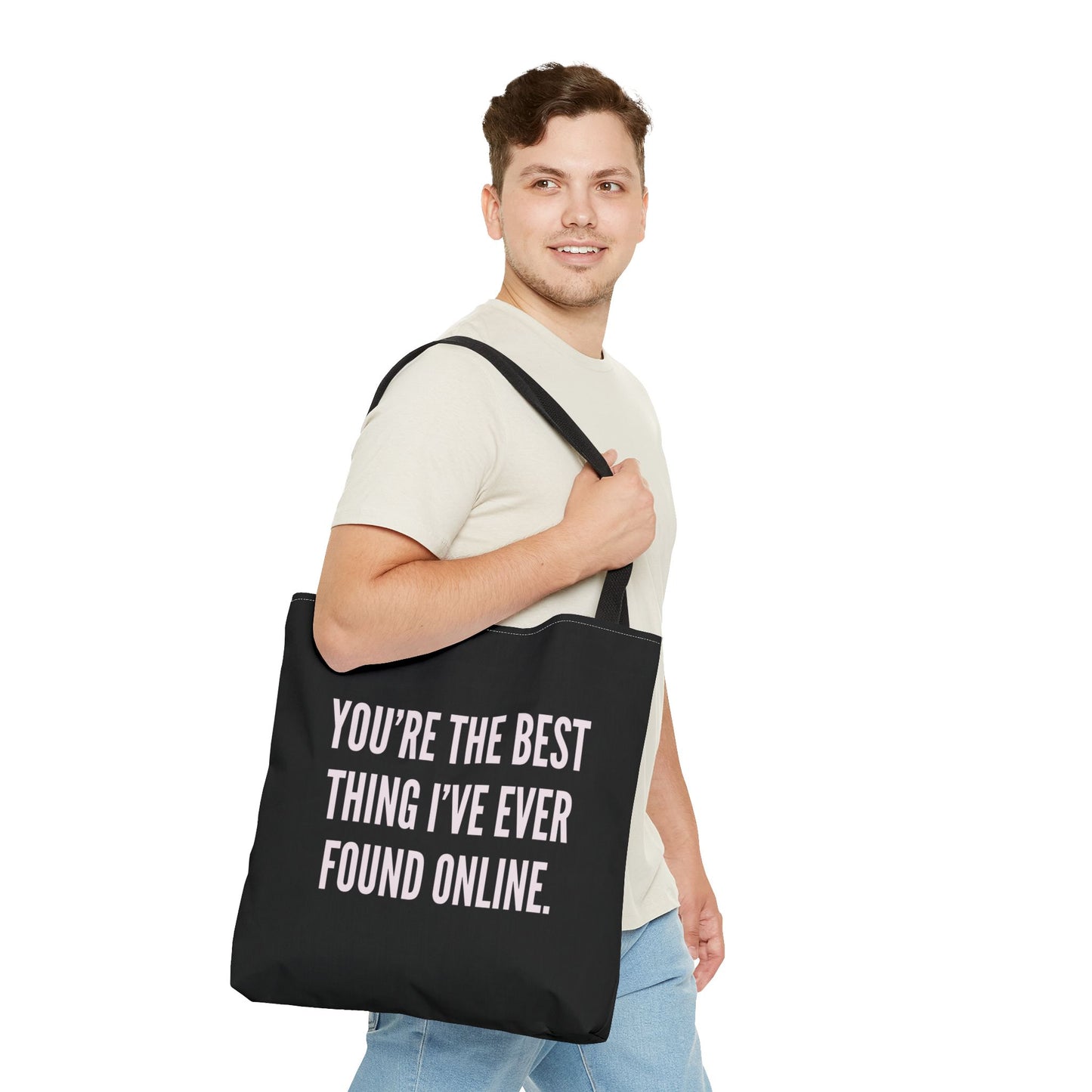 Best Thing I've Found Online Tote Bag