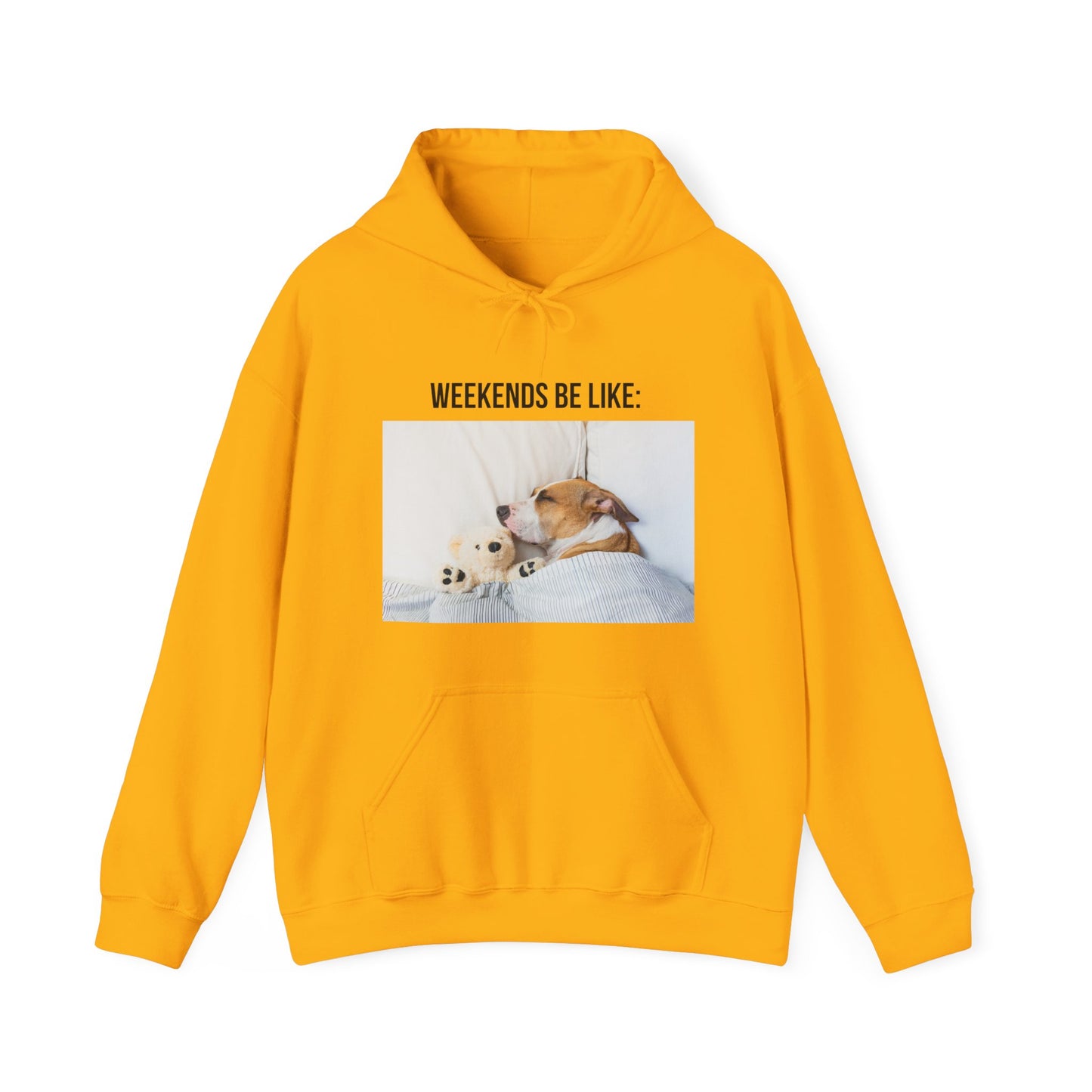 Weekends Hooded Sweatshirt