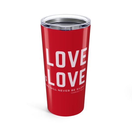 Love Is Love 20oz Tumbler