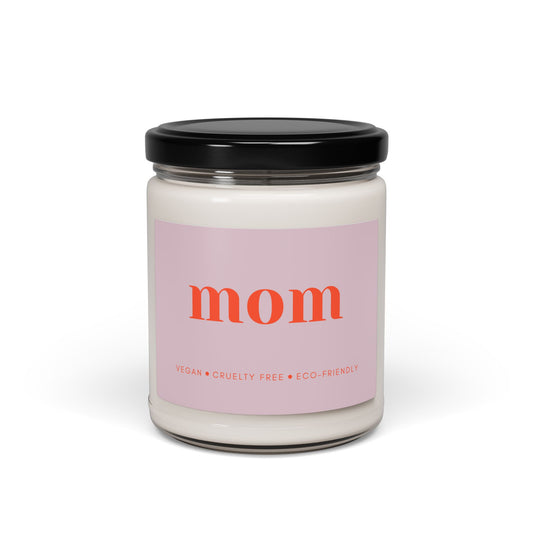 Mom Scented Soy Candle