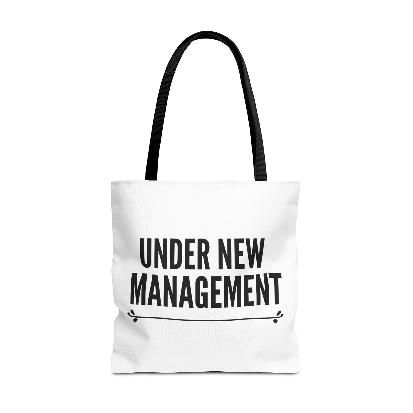 Oversized Under New Management Tote Bag