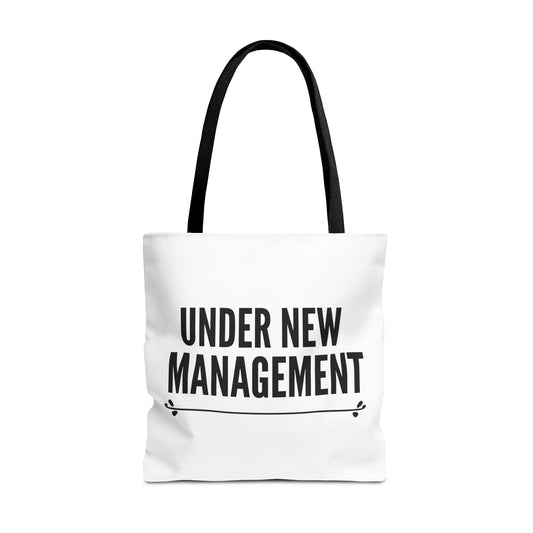 Oversized Under New Management Tote Bag