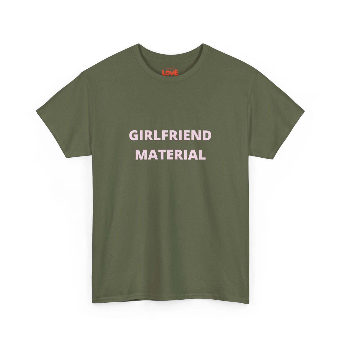 Girlfriend Material Cotton Tee