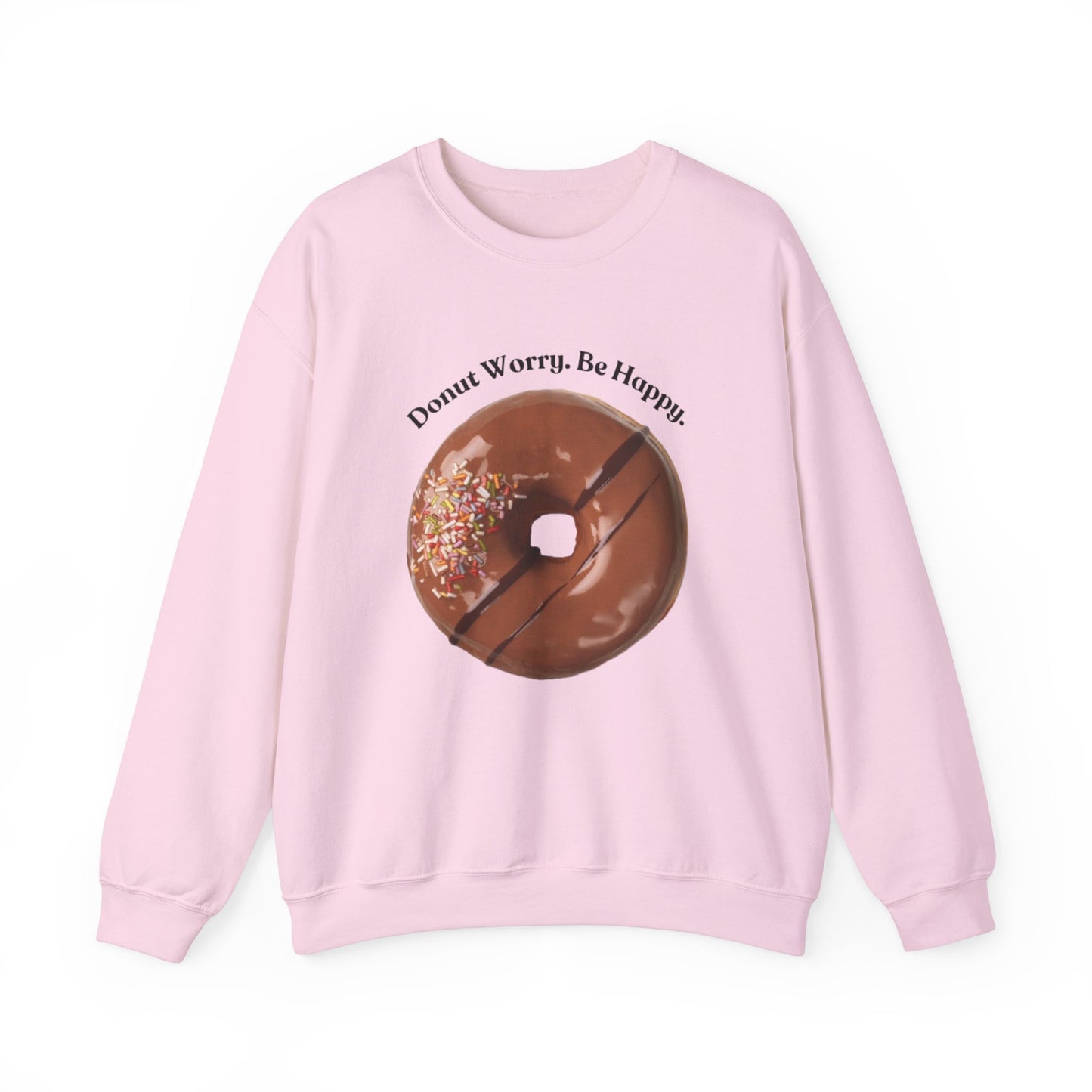 Donut Worry Crewneck Sweatshirt