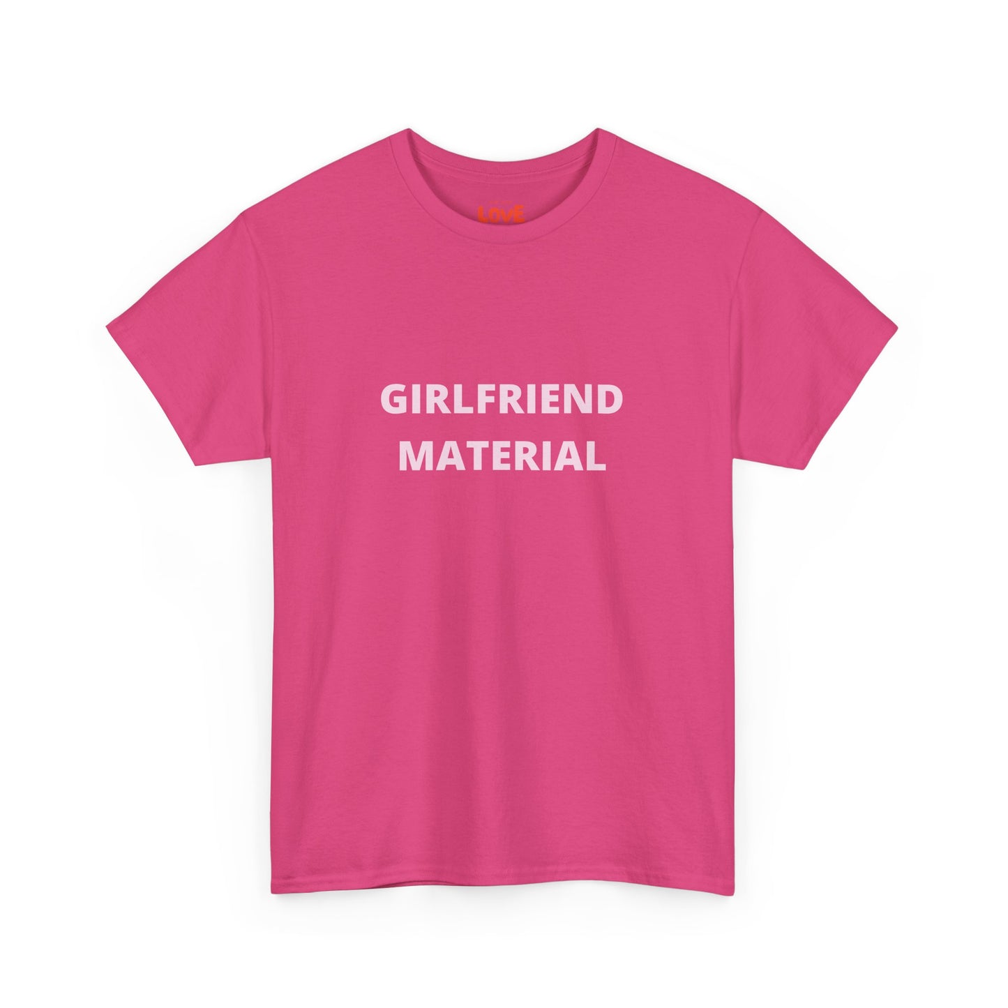 Girlfriend Material Cotton Tee