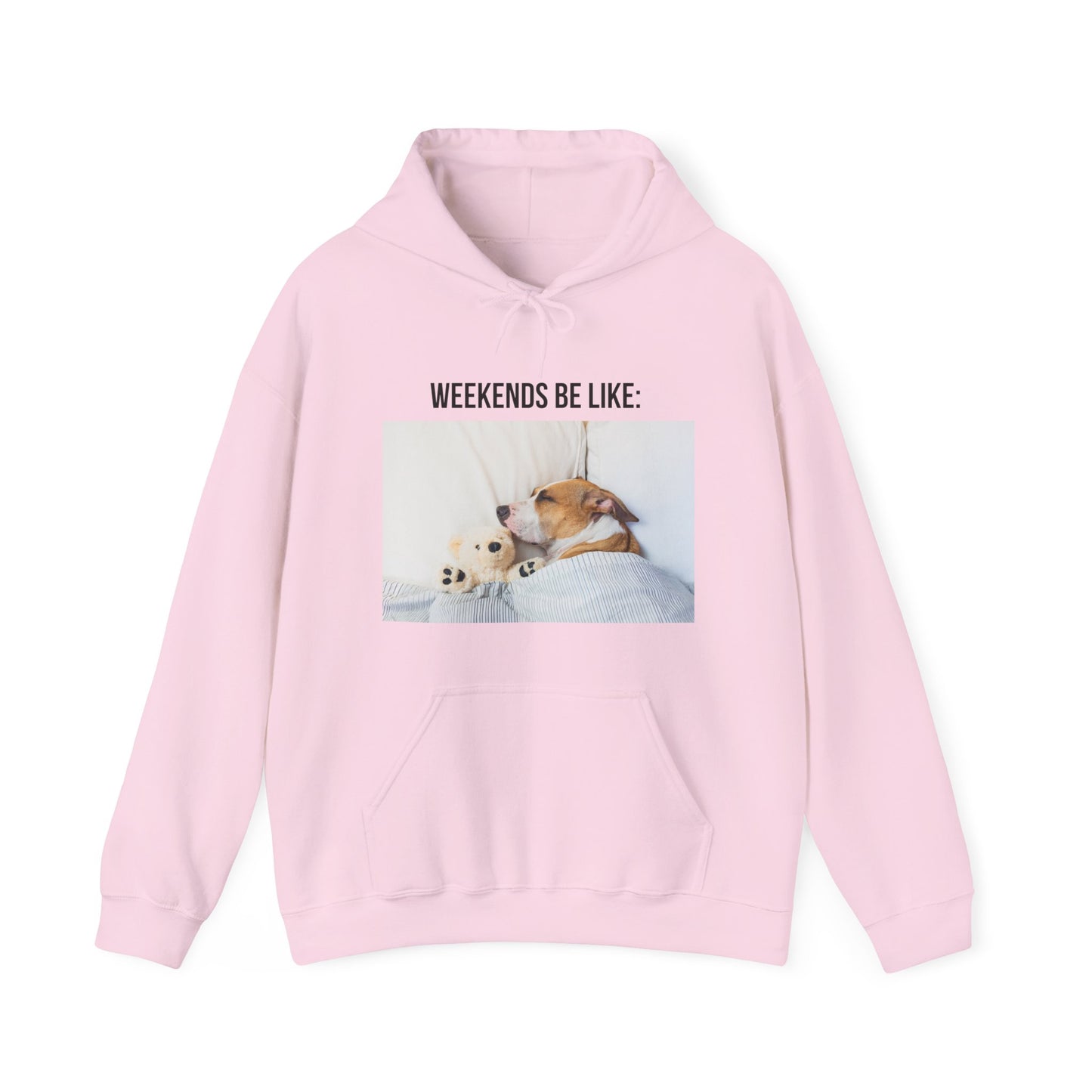 Weekends Hooded Sweatshirt