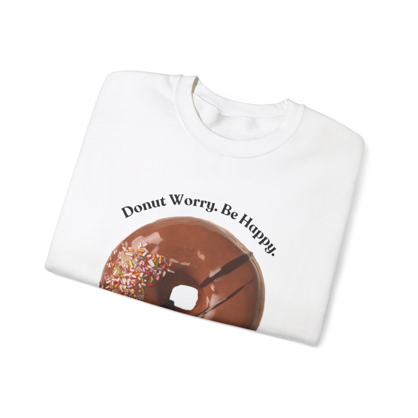 Donut Worry Crewneck Sweatshirt