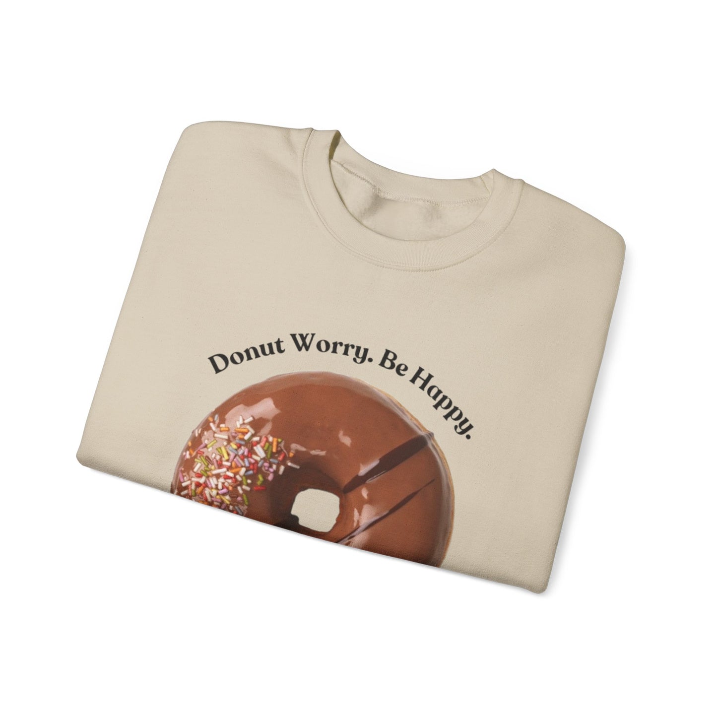 Donut Worry Crewneck Sweatshirt