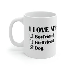 I Love My Dog Mug