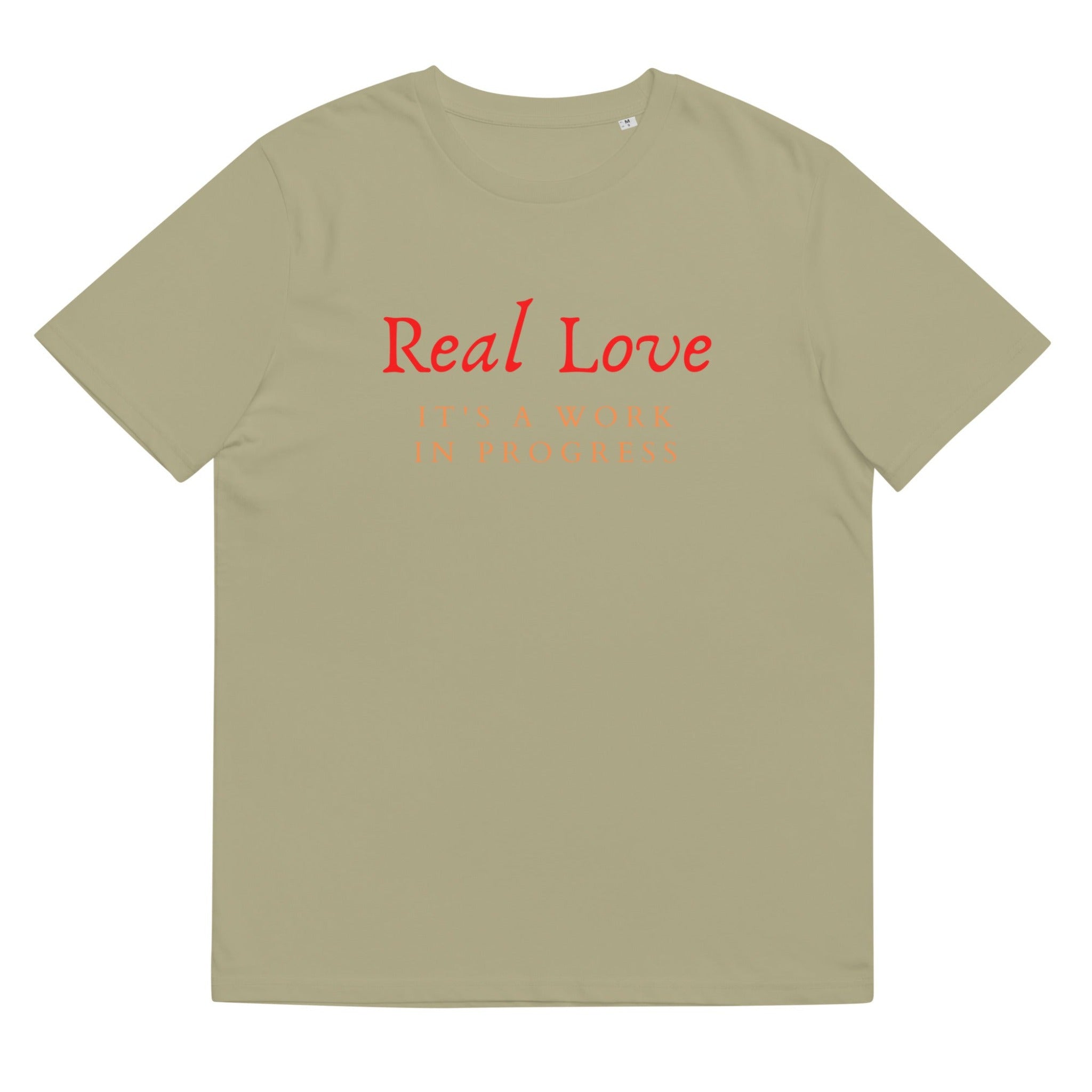 Real Love It's A Work In Progress Crewneck T-Shirt