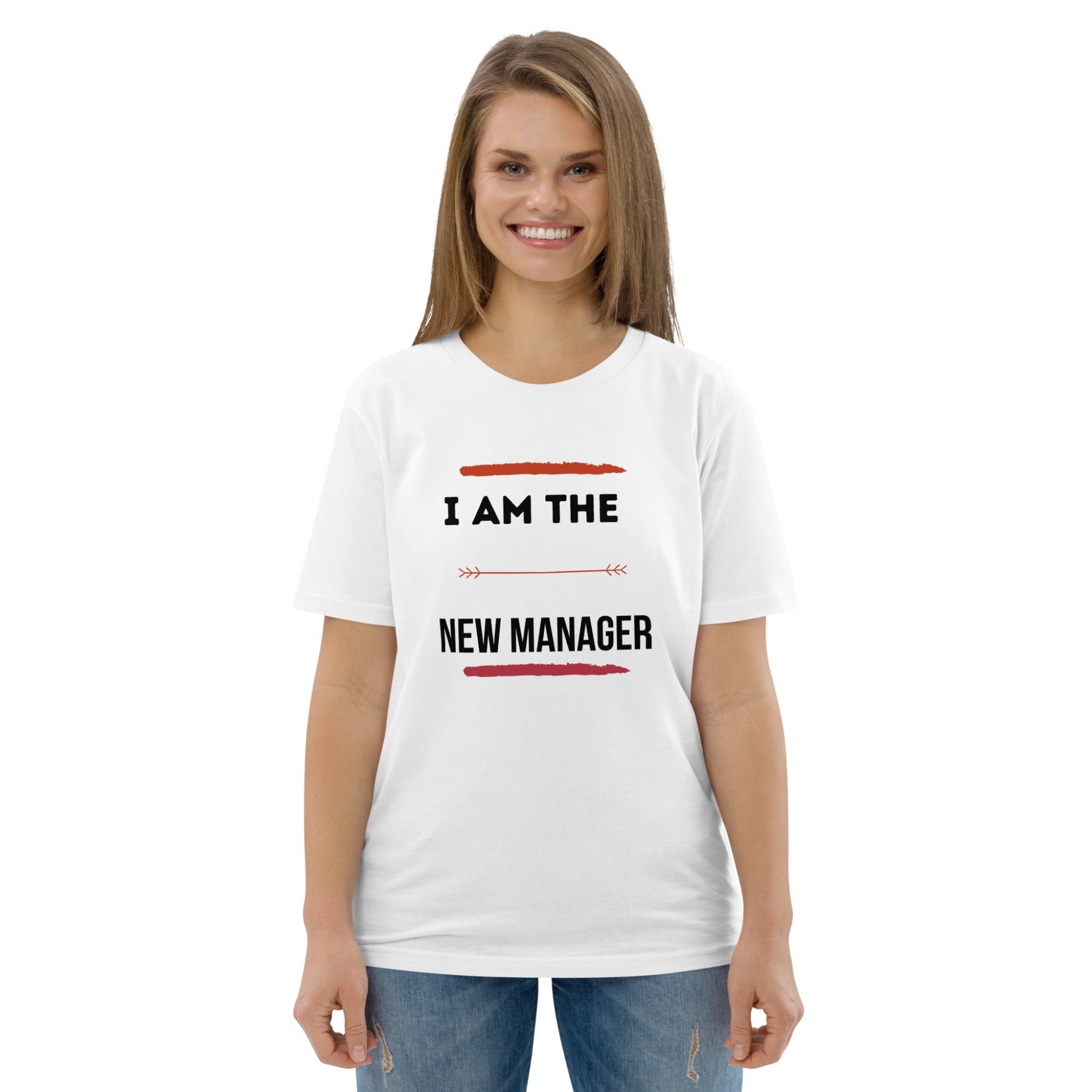 I Am The New Manager Organic Crewneck Cotton T-Shirt